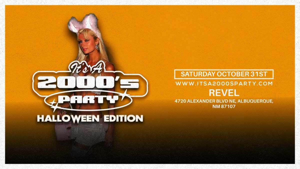 It’s A 2000’s (Halloween) Party: Albuquerque