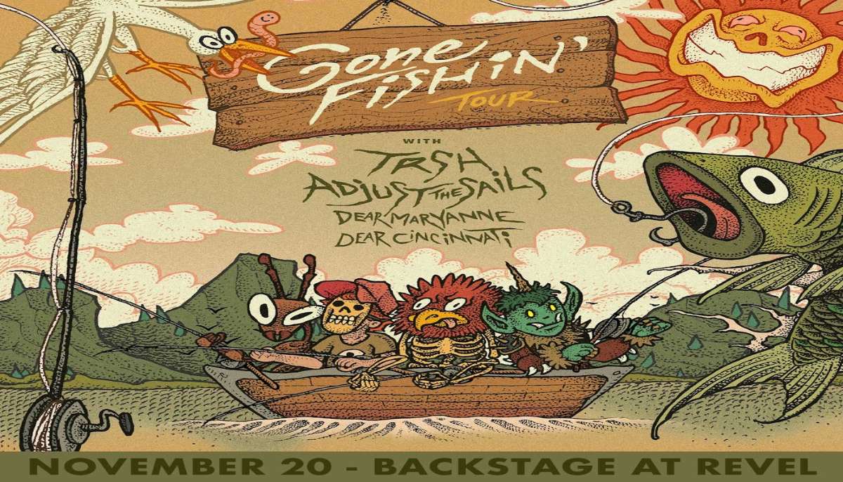 TRSH – Gone Fishin’ Tour