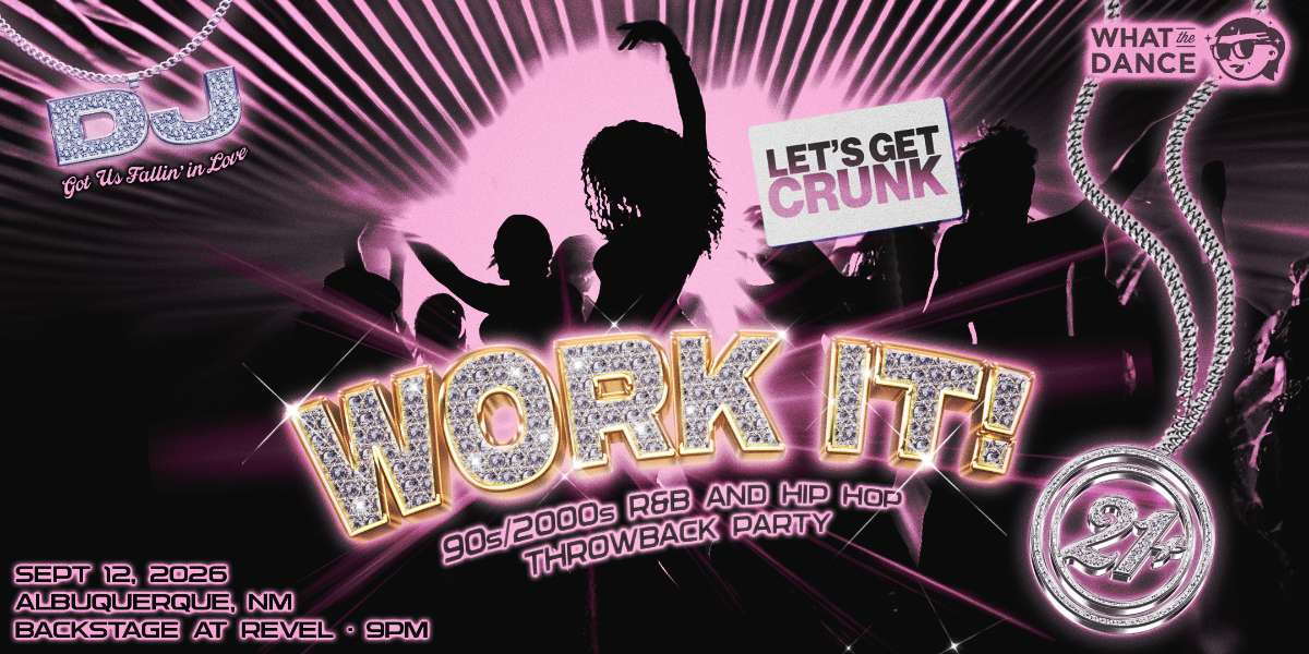 WORK IT!: 90s/2000s R&B and Hip Hop Night