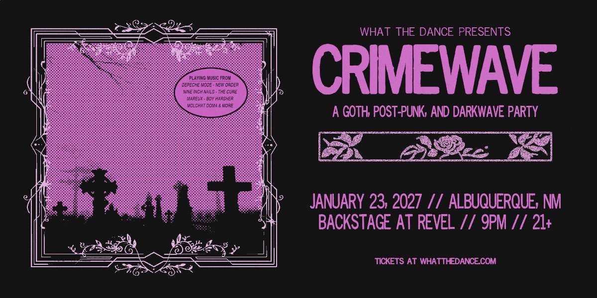 CRIMEWAVE: A GOTH, POST-PUNK & DARKWAVE PARTY